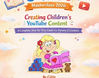Children's YouTube Content Creation Masterclass | Step-by-Step Guide (PDF)