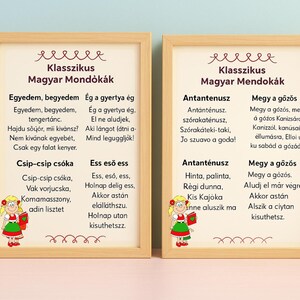 May include: Two framed prints with Hungarian nursery rhymes. The prints have a light wood frame and feature text in a decorative font. Each print has a cartoon illustration of a girl in a traditional outfit.