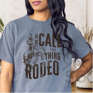 Call This Thing Rodeo Screen Print Transfer