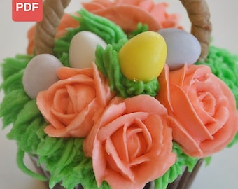 BEST Easter Basket Cupcakes Recipe, Easter Holiday Recipe Download, Easter Appetizers, Easter Baking, Easter Dessert Ideas PDF Guide