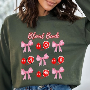 Blood Bank Sweatshirt, Blood Bank Tech Sweatshirt, Gift for Blood Banker, Blood Products Sweater, Transfusion Medicine Shirt, Blood Type
