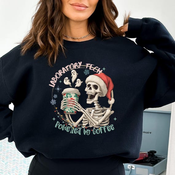 Christmas Skeleton Laboratory Sweatshirt, Coffee Lab Tech Christmas Skeleton Laboratory Sweatshirt, Coffee Lab Tech