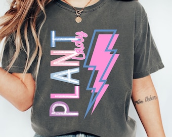 Plant shirt, Plant Lady shirt, Plant shirt, Custom plant shirt, Colorful plant shirt, Mothers day plant tee, Plant mom tee, Plant mama shirt