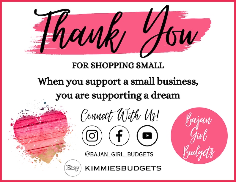Op de afbeelding: Bedankt voor het winkelen bij kleine bedrijven. Wanneer je een klein bedrijf steunt, steun je een droom. Neem contact met ons op! @BAJAN_GIRL_BUDGETS Etsy KIMMIESBUDGETS Bajan Girl Budgets