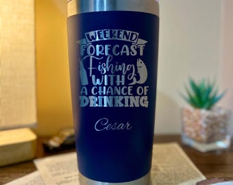 Fun Angler 20oz Engraved Tumbler – Stainless Steel, Saying #37