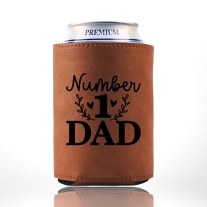 Father Can Holder 71 Dad Gift Beer Holder Dad's Saying Custom Beer Cooler Father's Day Drink Holder Pops Drink Holder Light Brown