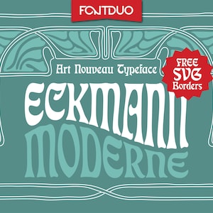 Eckmann Moderne エレガントなアールヌーボー フォント - 招待状、ブランディング、ポスターに最適 - Canva、Procreate、Cricut、無料ベクター ボーダー