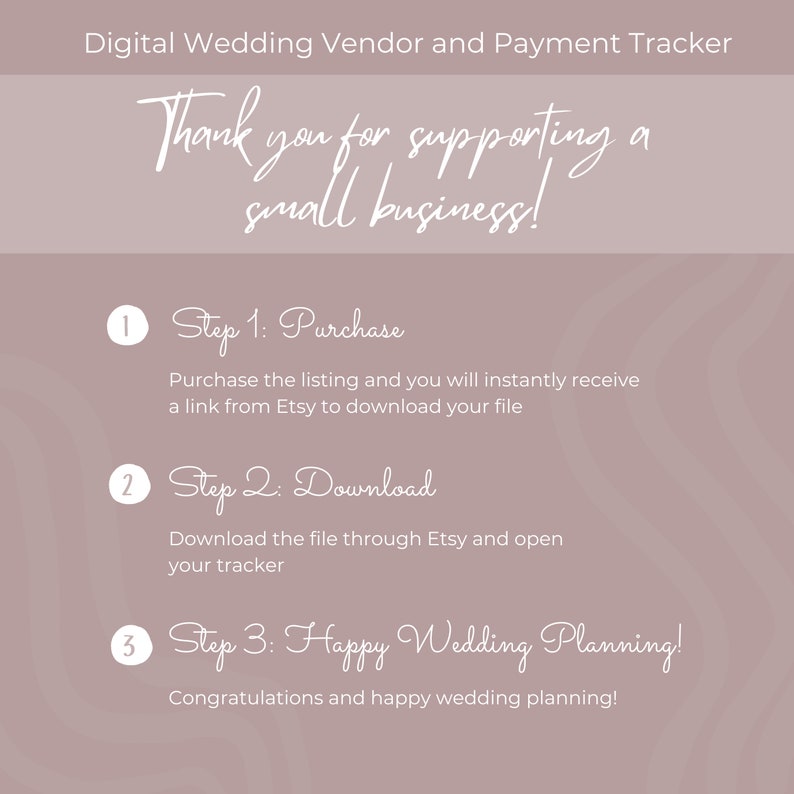 Może przedstawiać: Grafika w kolorze r&oacute;żowym i białym z tekstem "Digital Wedding Vendor and Payment Tracker" i "Thank you for supporting a small business!" Grafika zawiera r&oacute;wnież trzy kroki dotyczące zakupu i pobrania cyfrowego śledzenia dostawc&oacute;w i płatności ślubnych: 1. Zakup, 2. Pobierz i 3. Szczęśliwego planowania ślubu!