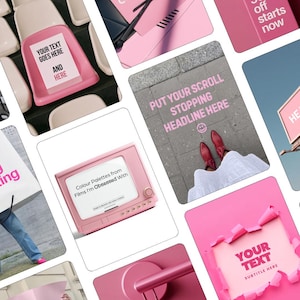 May include: A collage of various pink-themed graphic design templates and social media posts. The images feature text overlays including 'YOUR TEXT GOES HERE', 'PUT YOUR SCROLL STOPPING HEADLINE HERE', and 'Colour Palettes from Films I'm Obsessed With'.