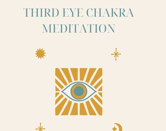 Third Eye Chakra Meditation Script