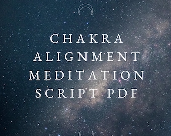 Chakra Alignment Meditation Script PDF