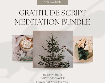 Gratitude Meditation Script Bundle