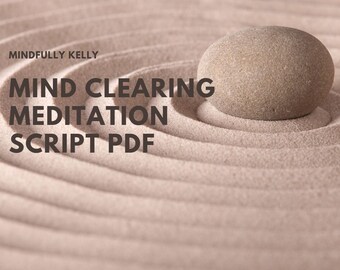 Mind Clearing Meditation Script PDF