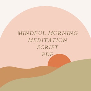 Op de afbeelding: Een digitale download van een mindful ochtend meditatiescript in PDF-formaat. De afbeelding toont een gestileerde zonsondergang met een perzikkleurige lucht en groene heuvels.
