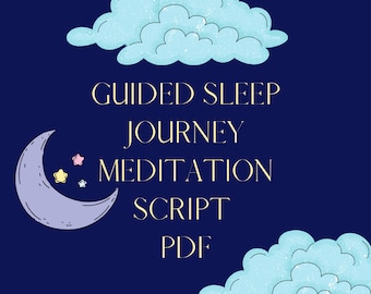 Guided Sleep Journey Meditation Script PDF