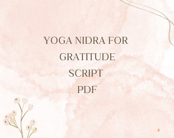 Yoga Nidra For Gratitude Script