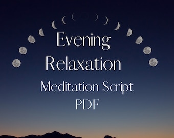 Evening Relaxation Meditation Script PDF