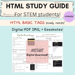 May include: A colourful study guide for STEM students on HTML basic tags. The guide includes a title, "HTML STUDY GUIDE", and a subtitle, "For STEM students!" The guide also includes the text "HTML BASIC TAGS study notes!" and "Digital PDF IMG, + Goodnotes!" The guide is divided into sections with headings such as "HyperText Markup Language", "Basic HTML document", "The <!DOCTYPE> Declaration", "Heading Tag", "Paragraph Tag", and "Link Tag". Each section includes code examples and explanations.