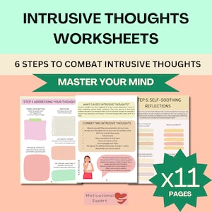 May include: A set of 11 printable worksheets designed to help manage intrusive thoughts. The worksheets are pink and white with a pink heart graphic. The title of the worksheets is "Intrusive Thoughts Worksheets" and "6 Steps to Combat Intrusive Thoughts". The text "Master Your Mind" is also included.