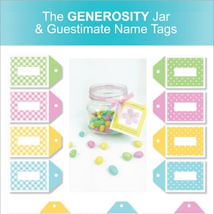 May include: A printable PDF featuring a glass jar filled with colorful candies, surrounded by name tags in various patterns and colors. The text reads "The GENEROSITY Jar & Guestimate Name Tags" and "Printable Activities for GENEROSITY".