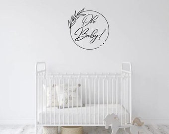 Oh Baby! Nursery Decal