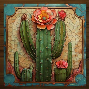May include: A detailed, three-dimensional artwork featuring a central green cactus with multiple arms and vibrant orange and red flowers. The artwork is set against a textured, mosaic-like background, framed by a turquoise border.