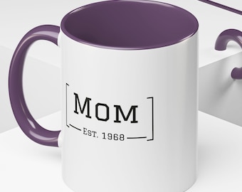 Mom Established 1968 Mugs, Gift for Mom, Birthday Present for Mom, Mothers Day Gift, Custom Mom Mug, Mom Coffee Mugs