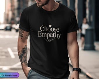 Camiseta "Elige la empatía": mensaje positivo, gráfico de corazón de bondad