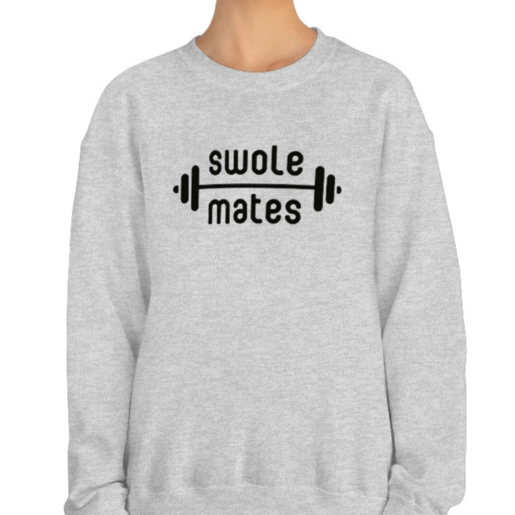 Swole Mates Sweatshirt Swole Mate Swole Sweatshirt Gym Etsy