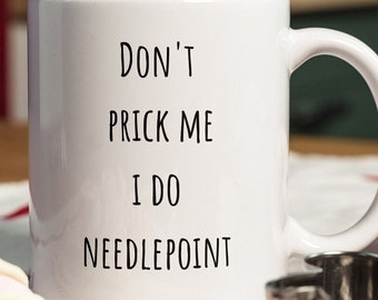 Needlepoint Mug: Humorous Stitcher Gift