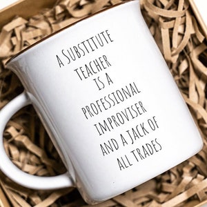 Substitute Teacher Mug, Gift For Sustitute Teacher, looking for a gift for that perfect substitute teacher that can dot it all here it is