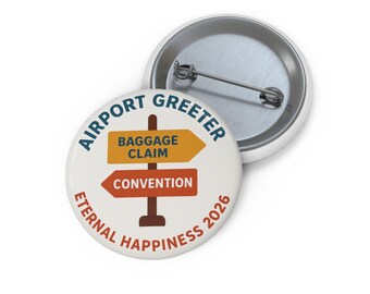 Airport Greeter Directional Button – Eternal Happiness 2026 Convention Volunteer Pin Badge