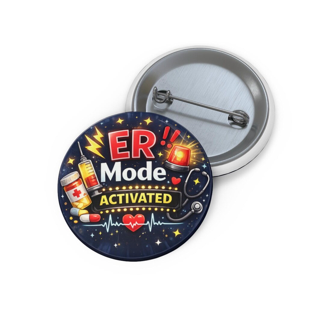Er Button ER Mode Activated Button Pin – Nurse Pin, Emergency Room Gift, EMT Gift ...