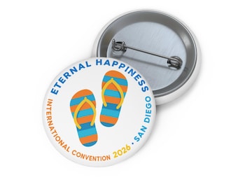 Eternal Happiness San Diego 2026 Pin Button, Flip Flop Convention Keepsake