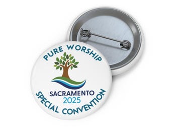 2025 Sacramento Special Convention Button, Pure Worship Convention, JW Gifts, JW Convention Pins, 1.25, 1.50, 2.25 Inch
