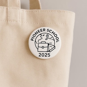 JW Pioneer School 2025 Pin, Simple Pioneer Button, Appreciation Gift for Pioneers