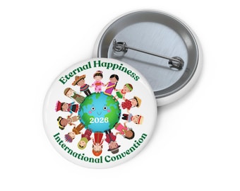 Eternal Happiness 2026 Button Pin | International Convention Keepsake | Multicultural Unity Design