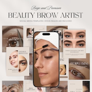 Puede incluir: Una colección de plantillas de redes sociales e imágenes de archivo para una artista de cejas de belleza. Las imágenes incluyen primeros planos de cejas, herramientas y el rostro de una mujer. El texto incluye "Beauty Brow Artist" y "Your Best Brows Ever".
