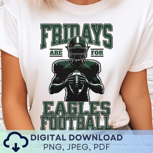Digital Download Eagles Football PNG, Eagles Mascot JPEG, Favorite Team Graphic, School Spirit Game Day PNG for Football Season