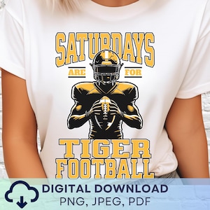 Digital Download Game Day Tigers Football PNG, Tigers Mascot JPEG, Favorite Team Graphic, School Spirit Saturday Game Day JPG
