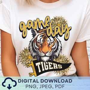 Digital Download Game Day Tigers PNG, Tigers Mascot JPEG, Favorite Team Graphic, School Spirit Game Day PNG for Teacher