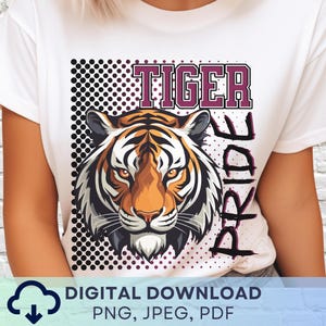 Digital Download Tiger Pride PNG, Tigers Mascot JPEG, Favorite Team Graphic, School Spirit Game Day PNG for Teacher
