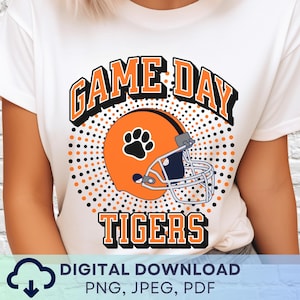 Digital Download Game Day Tigers Football PNG, Tigers Mascot JPEG, Favorite Team Graphic, School Spirit Game Day Orange Black PNG