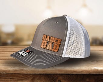 Custom Dance Dad Hat with Leather Patch Father's Day Gift for Dad of Dancer, Personalized Richardson 112 Hat for Dad for Dance Competition