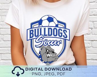 Digital Download Bulldogs Soccer Mascot PNG, Bulldogs Mascot JPEG, Favorite Team Graphic, School Spirit Game Day PNG for Coach