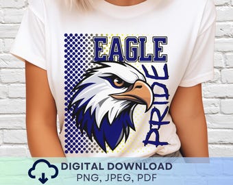 Digital Download Eagle Pride PNG, Eagles Mascot JPEG, Favorite Team Graphic, School Spirit Game Day PNG for Teacher
