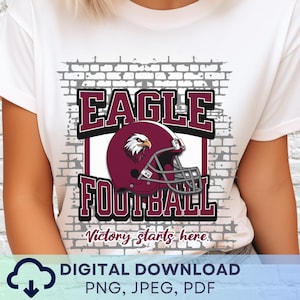 Digital Download Eagles Football PNG, Eagles Mascot Leave It All on the Field JPEG, Favorite Team Graphic, Teacher School Spirit PNG