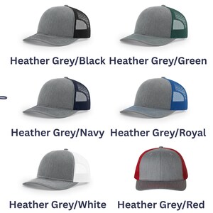 May include: Six trucker hats with heather grey front panels and bills, each featuring a different colored mesh back: black, green, navy, royal blue, white, and red. The text Choice of color is displayed vertically on the left side of the image.