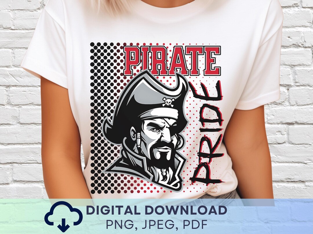 Digital Download Pirate Pride PNG, Pirates Mascot JPEG, Favorite Team ...