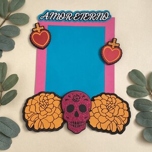 Amor Eterno Picture Frame, Día de los Muertos Ofrenda Decor, Handmade Cardstock Memorial Frame, Day of the Dead Decoration